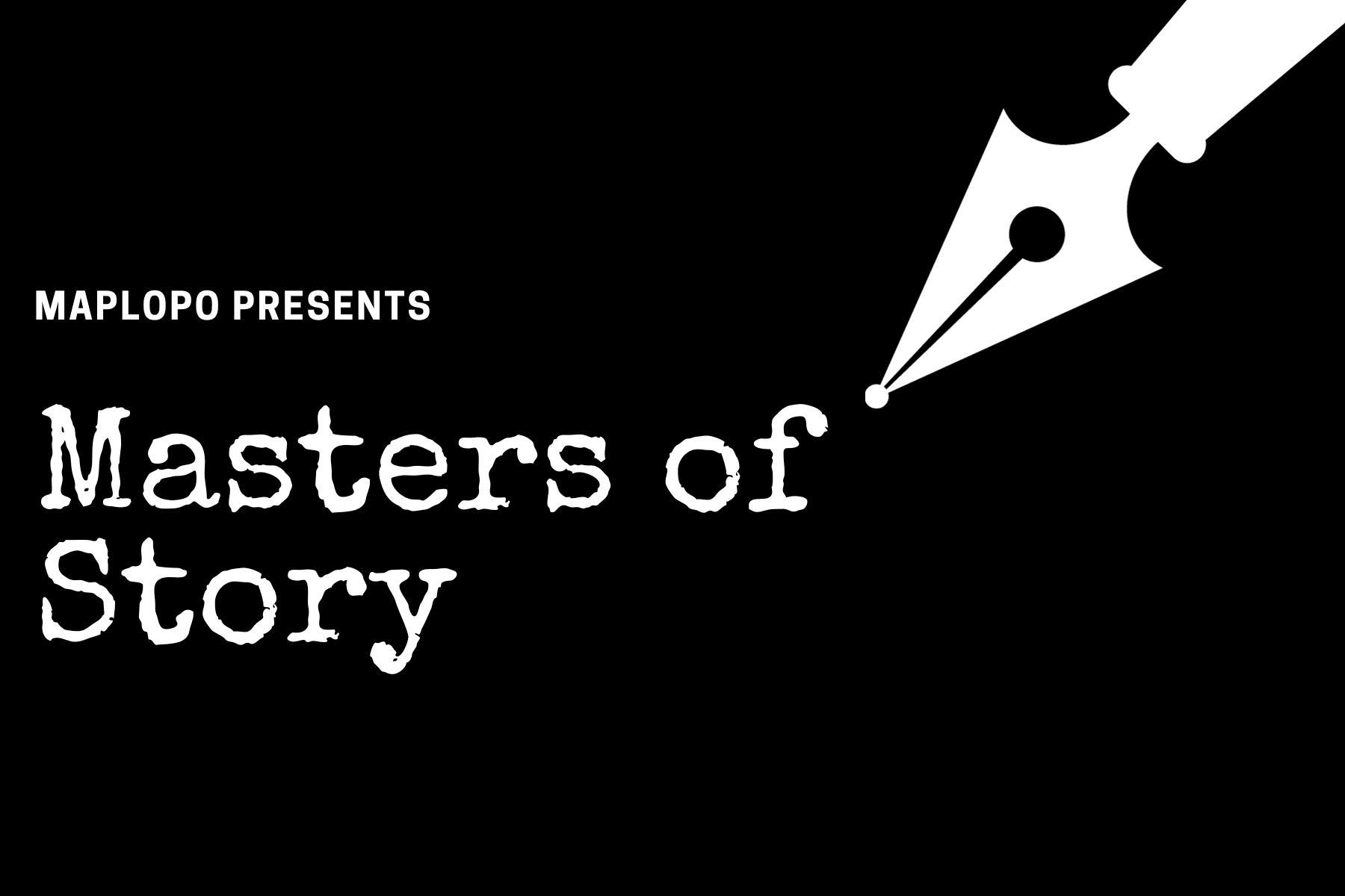 Masters of Story Header Masters of Story Collection Header